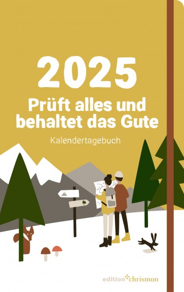 Taschenkalender Jahreslosung 2025 - Prüft alles und behaltet das Gute!