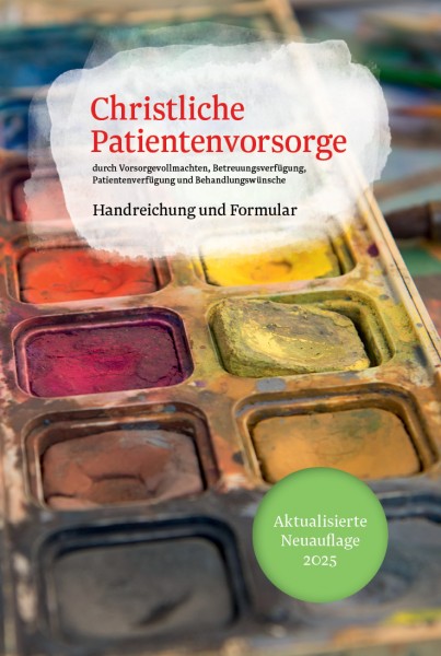 Christliche Patientenvorsorge