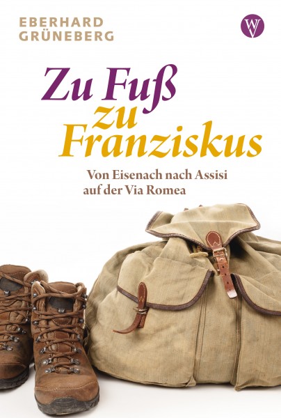 Zu Fuß zu Franziskus