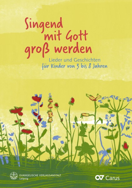 Singend mit Gott groß werden