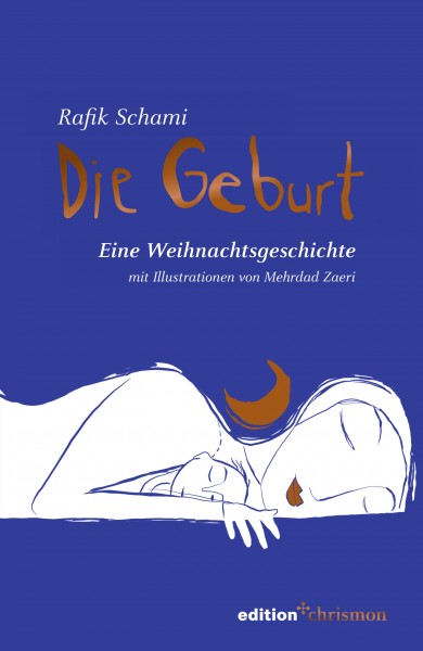 Rafi Schami: Die Geburt, ISBN: 978 3 96038 286 7