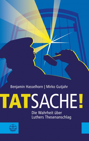 Benjamin Hasselhorn, Mirko Gutjahr: Tatsache! ISBN: 978-3-374-05638-5