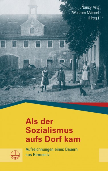 Als der Sozialismus aufs Dorf kam
