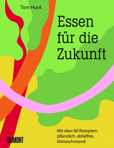 ESSEN FÜR DIE ZUKUNFT