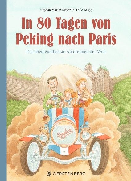In 80 Tagen von Peking nach Paris