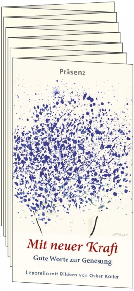 Präsenz Verlag: Mit neuer Kraft Leporello 9783945879931