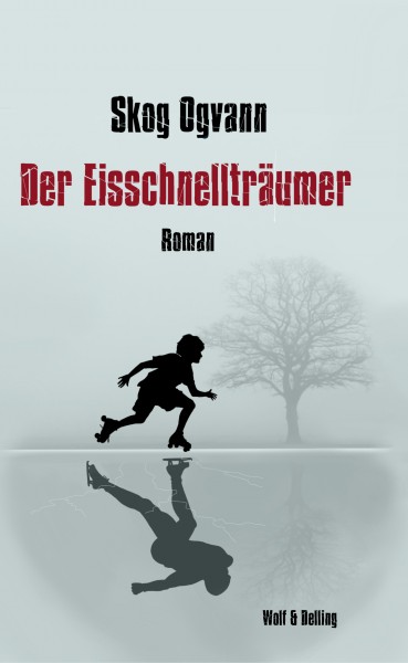 Der Eisschnellträumer